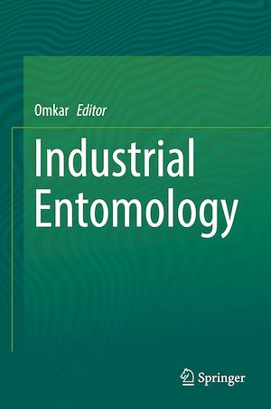 Téléchargez le livre :  Industrial Entomology