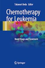 Télécharger le livre :  Chemotherapy for Leukemia