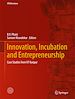 Télécharger le livre :  Innovation, Incubation and Entrepreneurship