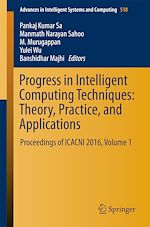 Download this eBook Progress in Intelligent Computing Techniques: Theory, Practice, and Applications
