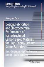 Télécharger le livre :  Design, Fabrication and Electrochemical Performance of Nanostructured Carbon Based Materials for High-Energy Lithium–Sulfur Batteries