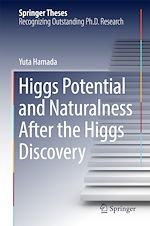 Télécharger le livre :  Higgs Potential and Naturalness After the Higgs Discovery