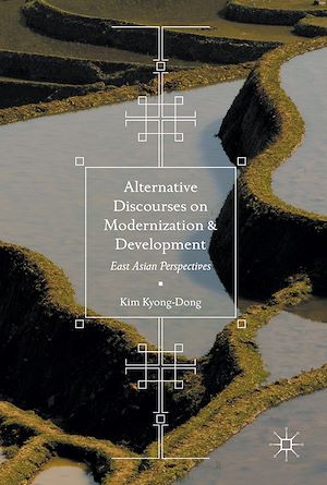Téléchargez le livre :  Alternative Discourses on Modernization and Development