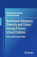 Télécharger le livre :  Nutritional Adequacy, Diversity and Choice Among Primary School Children
