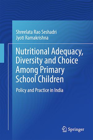 Téléchargez le livre :  Nutritional Adequacy, Diversity and Choice Among Primary School Children