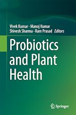 Télécharger le livre :  Probiotics and Plant Health
