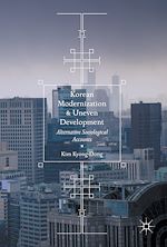 Télécharger le livre :  Korean Modernization and Uneven Development