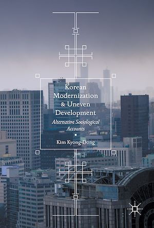Téléchargez le livre :  Korean Modernization and Uneven Development
