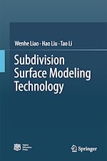 Télécharger le livre :  Subdivision Surface Modeling Technology