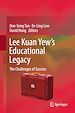 Télécharger le livre :  Lee Kuan Yew's Educational Legacy
