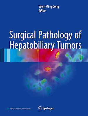 Téléchargez le livre :  Surgical Pathology of Hepatobiliary Tumors