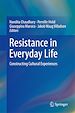 Télécharger le livre :  Resistance in Everyday Life