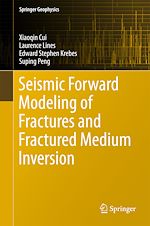 Télécharger le livre :  Seismic Forward Modeling of Fractures and Fractured Medium Inversion