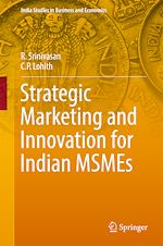 Télécharger le livre :  Strategic Marketing and Innovation for Indian MSMEs