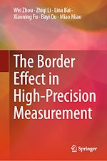 Télécharger le livre :  The Border Effect in High-Precision Measurement