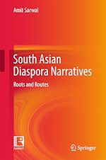 Télécharger le livre :  South Asian Diaspora Narratives