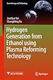 Télécharger le livre :  Hydrogen Generation from Ethanol using Plasma Reforming Technology