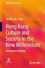 Télécharger le livre :  Hong Kong Culture and Society in the New Millennium