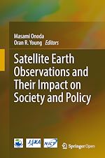 Download this eBook Satellite Earth Observations and Their Impact on Society and Policy