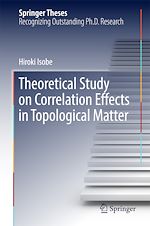 Télécharger le livre :  Theoretical Study on Correlation Effects in Topological Matter