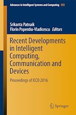 Download this eBook Recent Developments in Intelligent Computing, Communication and Devices