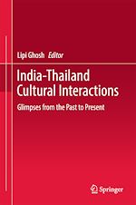 Télécharger le livre :  India-Thailand Cultural Interactions