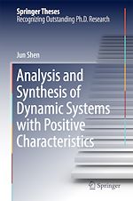 Télécharger le livre :  Analysis and Synthesis of Dynamic Systems with Positive Characteristics