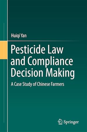 Téléchargez le livre :  Pesticide Law and Compliance Decision Making