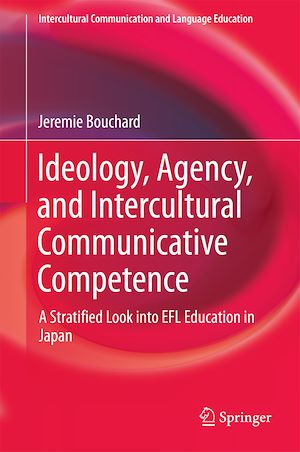 Download the eBook: Ideology, Agency, and Intercultural Communicative Competence