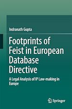 Télécharger le livre :  Footprints of Feist in European Database Directive