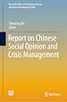 Télécharger le livre :  Report on Chinese Social Opinion and Crisis Management