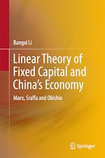 Télécharger le livre :  Linear Theory of Fixed Capital and China's Economy