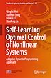 Télécharger le livre :  Self-Learning Optimal Control of Nonlinear Systems
