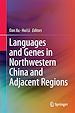 Télécharger le livre :  Languages and Genes in Northwestern China and Adjacent Regions