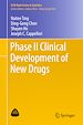 Télécharger le livre :  Phase II Clinical Development of New Drugs