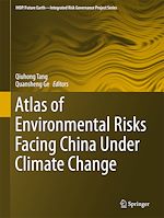 Download this eBook Atlas of Environmental Risks Facing China Under Climate Change