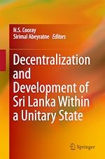 Télécharger le livre :  Decentralization and Development of Sri Lanka Within a Unitary State