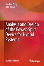 Télécharger le livre :  Analysis and Design of the Power-Split Device for Hybrid Systems