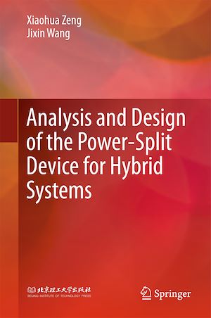 Téléchargez le livre :  Analysis and Design of the Power-Split Device for Hybrid Systems