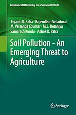 Télécharger le livre :  Soil Pollution - An Emerging Threat to Agriculture