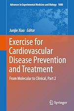 Télécharger le livre :  Exercise for Cardiovascular Disease Prevention and Treatment