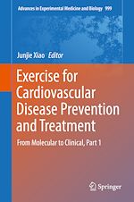 Télécharger le livre :  Exercise for Cardiovascular Disease Prevention and Treatment