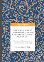 Télécharger le livre :  Modern Chinese Literature, Lin Shu and the Reformist Movement