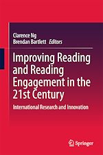 Télécharger le livre :  Improving Reading and Reading Engagement in the 21st Century