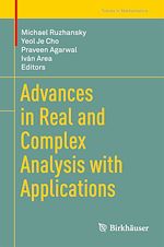 Télécharger le livre :  Advances in Real and Complex Analysis with Applications