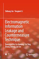 Télécharger le livre :  Electromagnetic Information Leakage and Countermeasure Technique