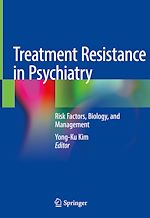 Télécharger le livre :  Treatment Resistance in Psychiatry
