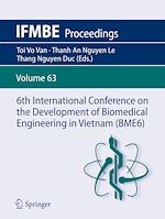 Télécharger le livre :  6th International Conference on the Development of Biomedical Engineering in Vietnam (BME6)