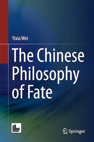 Téléchargez le livre :  The Chinese Philosophy of Fate