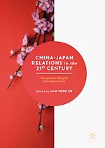 Télécharger le livre :  China-Japan Relations in the 21st Century